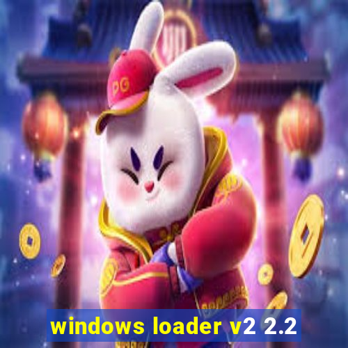 windows loader v2 2.2